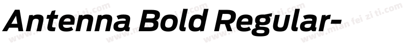 Antenna Bold Regular字体转换